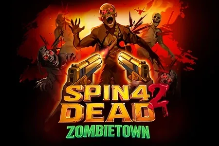 Spin 4 Dead 2: Zombietown